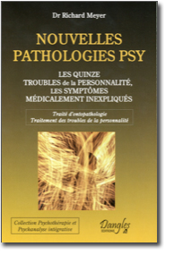 Nouvelles pathologies psy - Les quinze troubles de la (...)