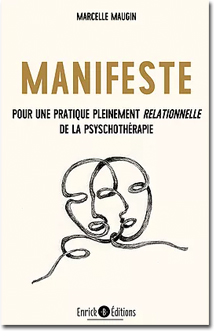 Manifeste pour une pratique pleinement relationnelle de (...)