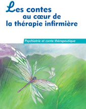 Les contes au coeur de la thérapie infirmière