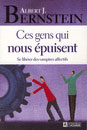 Ces gens qui nous épuisent