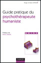 Guide pratique du psychothérapeute humaniste
