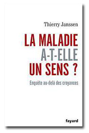 La maladie a-t-elle un sens ?
