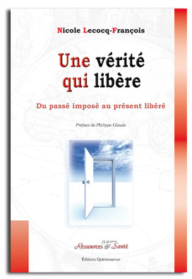 Une vérité qui libère