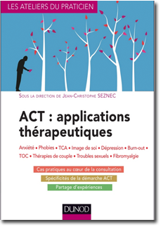 ACT : applications thérapeutiques