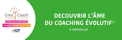 Devenir Coach Evolutif© Formation en semaine ou en (...)