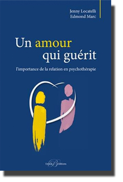 Un amour qui guérit