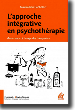 L'approche intégrative en psychothérapie
