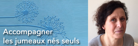 Accompagner les jumeaux nés seuls