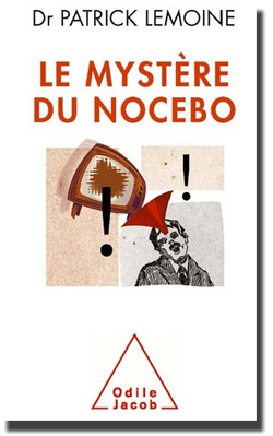 Le mystère du nocebo
