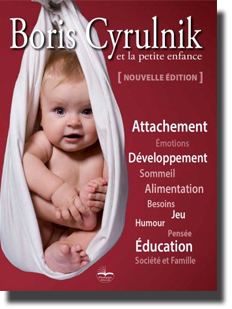 Boris Cyrulnik et la petite enfance