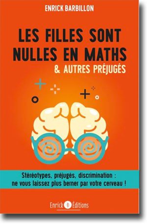 Les filles sont nulles en maths, et autres préjugés