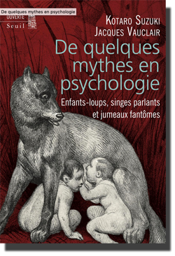 De quelques mythes en psychologie