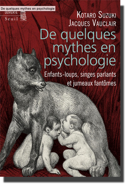 De quelques mythes en psychologie