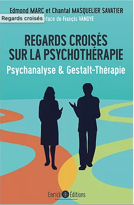Regards croisés sur la psychothérapie