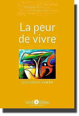 La peur de vivre