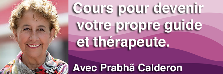 Cours pour devenir votre propre guide et thérapeute.