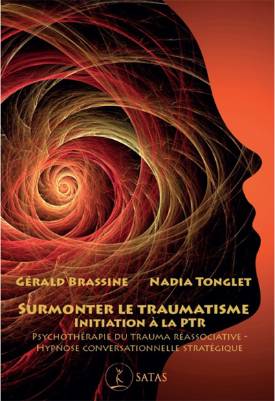 Surmonter le traumatisme, initiation à la PTR.