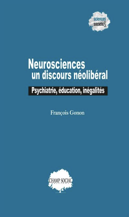Neurosciences : un discours néolibéral