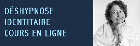 Processus de Déshypnose Identitaire