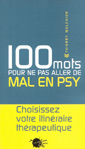 100 mots pour ne pas aller de mal en psy