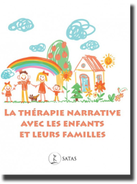 La thérapie narrative avec les enfants et leurs familles